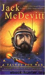 Benedict 1 - A Talent for War by Jack McDevitt