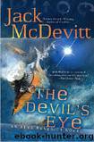 Benedict 4 - The Devil's Eye by Jack McDevitt