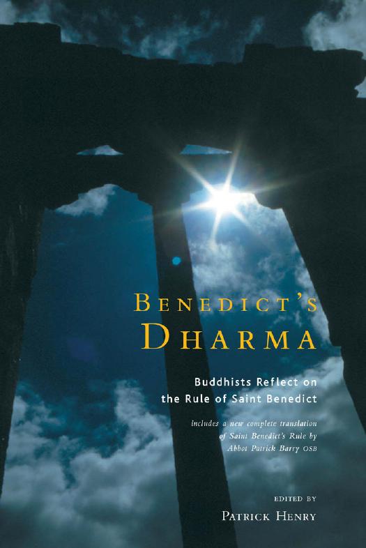 Benedict's Dharma by Patrick Henry; Patrick Henry