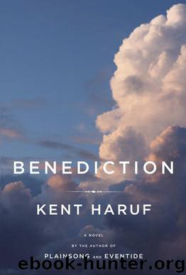 Benediction by Kent Haruf