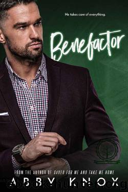 Benefactor (Greenbridge Academy Book 3) by Abby Knox