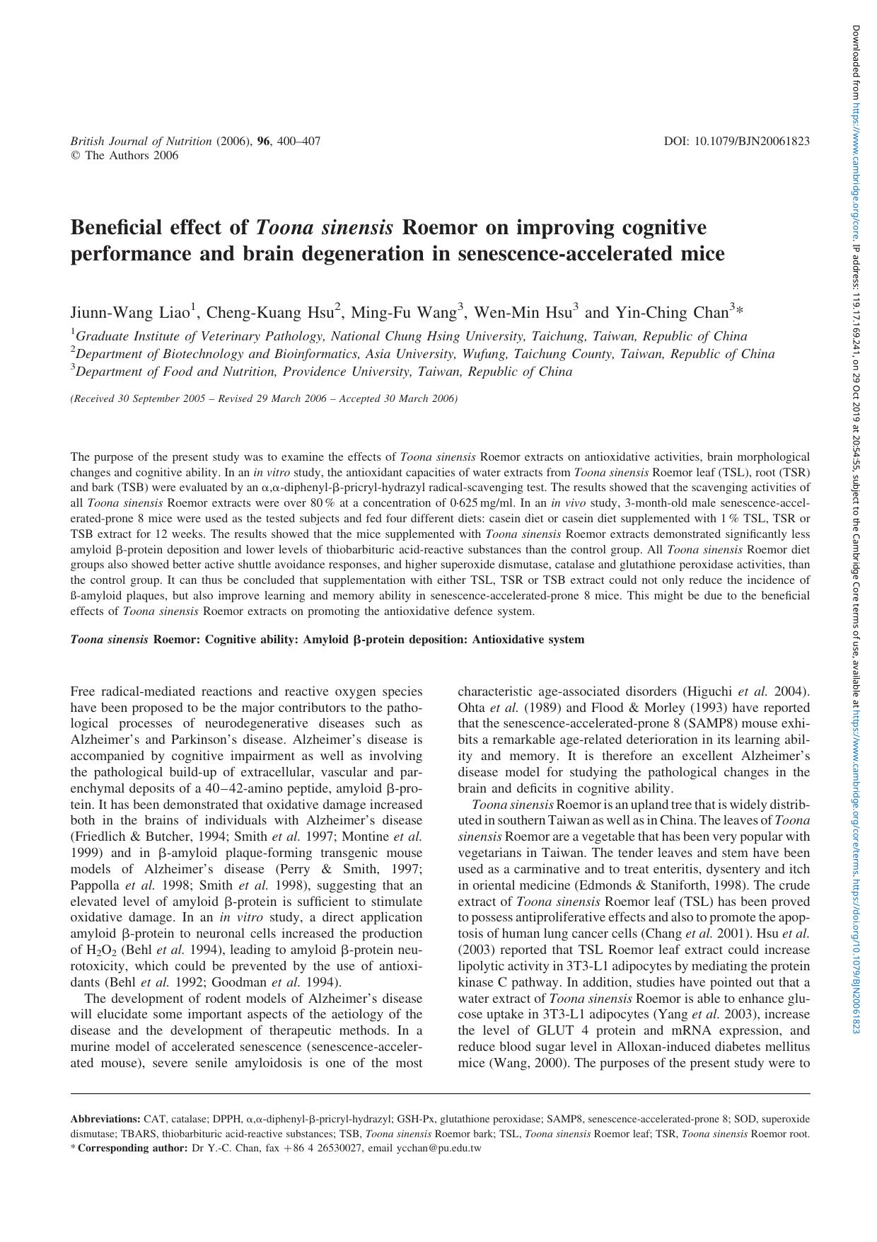 Beneficial effect of Toona sinensis Roemor on improving cognitive performance and brain degeneration in senescence-accelerated mice by Jiunn-Wang Liao Cheng-Kuang Hsu Ming-Fu Wang Wen-Min Hsu Yin-Ching Chan