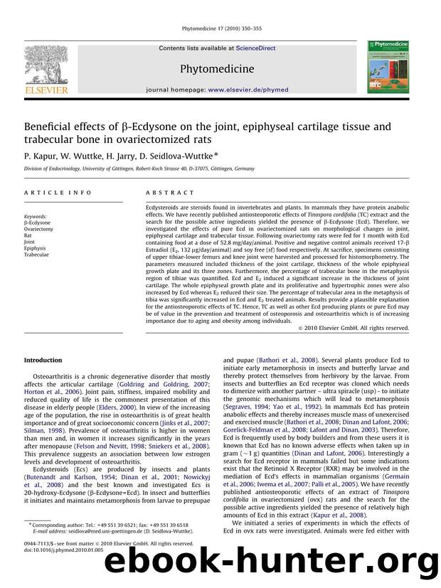 Beneficial effects of Î²-Ecdysone on the joint, epiphyseal cartilage tissue and trabecular bone in ovariectomized rats by P. Kapur; W. Wuttke; H. Jarry; D. Seidlova-Wuttke