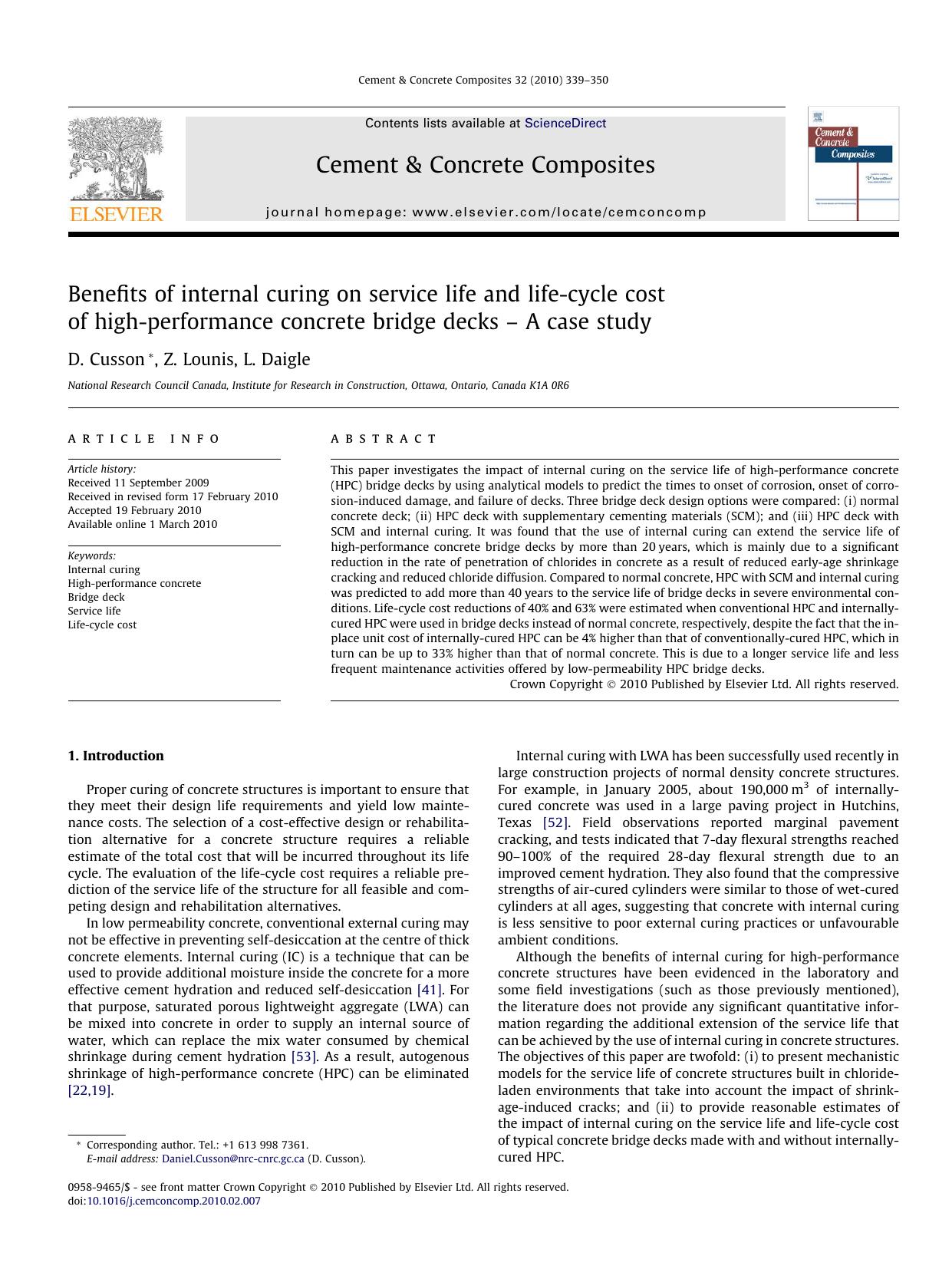 Benefits of internal curing on service life and life-cycle cost of high-performance concrete bridge decks â A case study by D. Cusson; Z. Lounis; L. Daigle