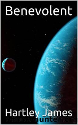 Benevolent by Hartley James
