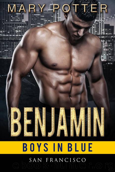 Benjamin (Boys In Blue - San Francisco, #1) by Mary Potter
