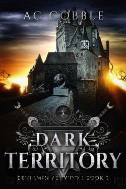 Benjamin Ashwood 03 - Dark Territory by A. C. Cobble