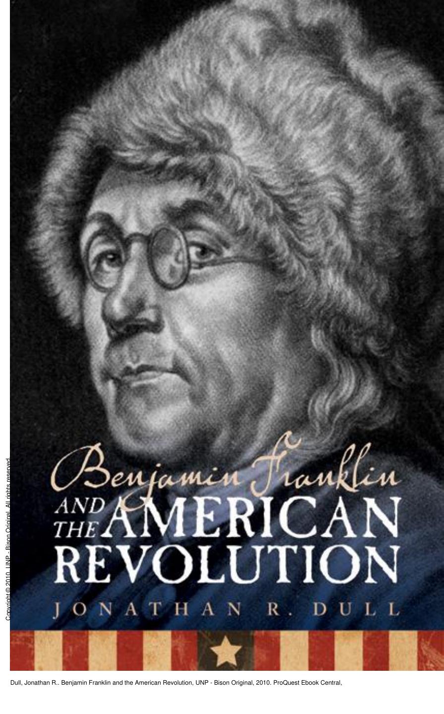 Benjamin Franklin and the American Revolution by Jonathan R. Dull
