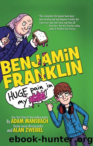 Benjamin Franklin by Adam Mansbach