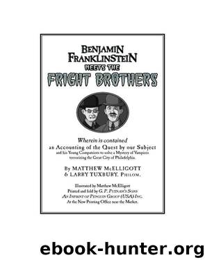 Benjamin Franklinstein Meets the Fright Brothers by Matthew McElligott