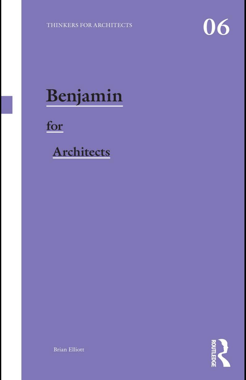 Benjamin for Architects by Brian Elliott