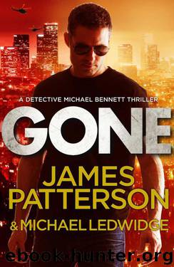 Bennett 06 - Gone by Patterson James