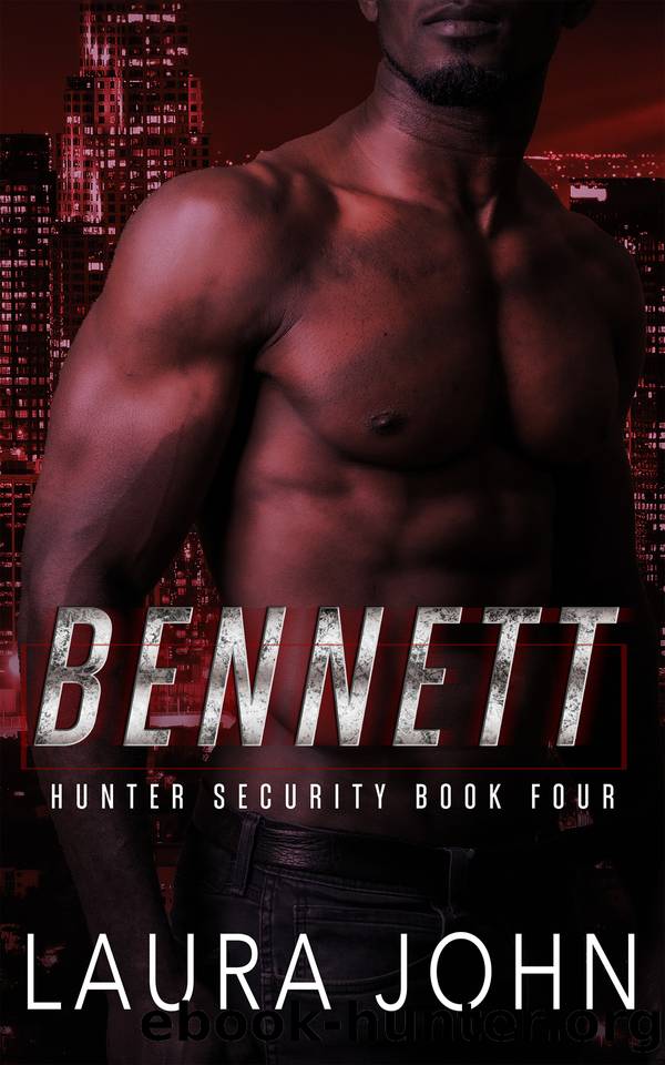 Bennett: an mm bodyguard romance (Hunter Security) by Laura John