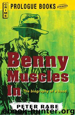 Benny Muscles In by Peter Rabe