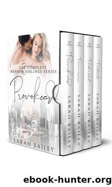 Benson Siblings Series_A Dark Romance Boxset by Sarah Bailey