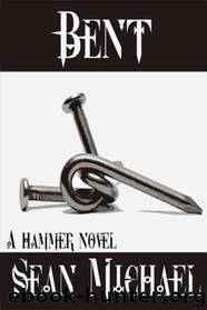 Bent by Sean Michael
