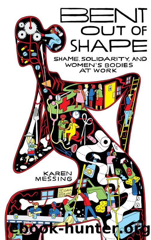 Bent out of Shape by Karen Messing
