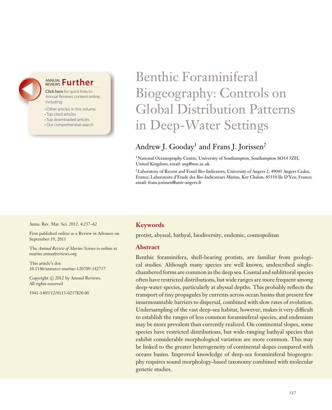 Benthic Foraminiferal Biogeography: Controls on Global Distribution Patterns in Deep-Water Settings by Andrew J. Gooday1 and Frans J. Jorissen2