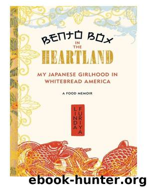 Bento Box in the Heartland by Linda Furiya