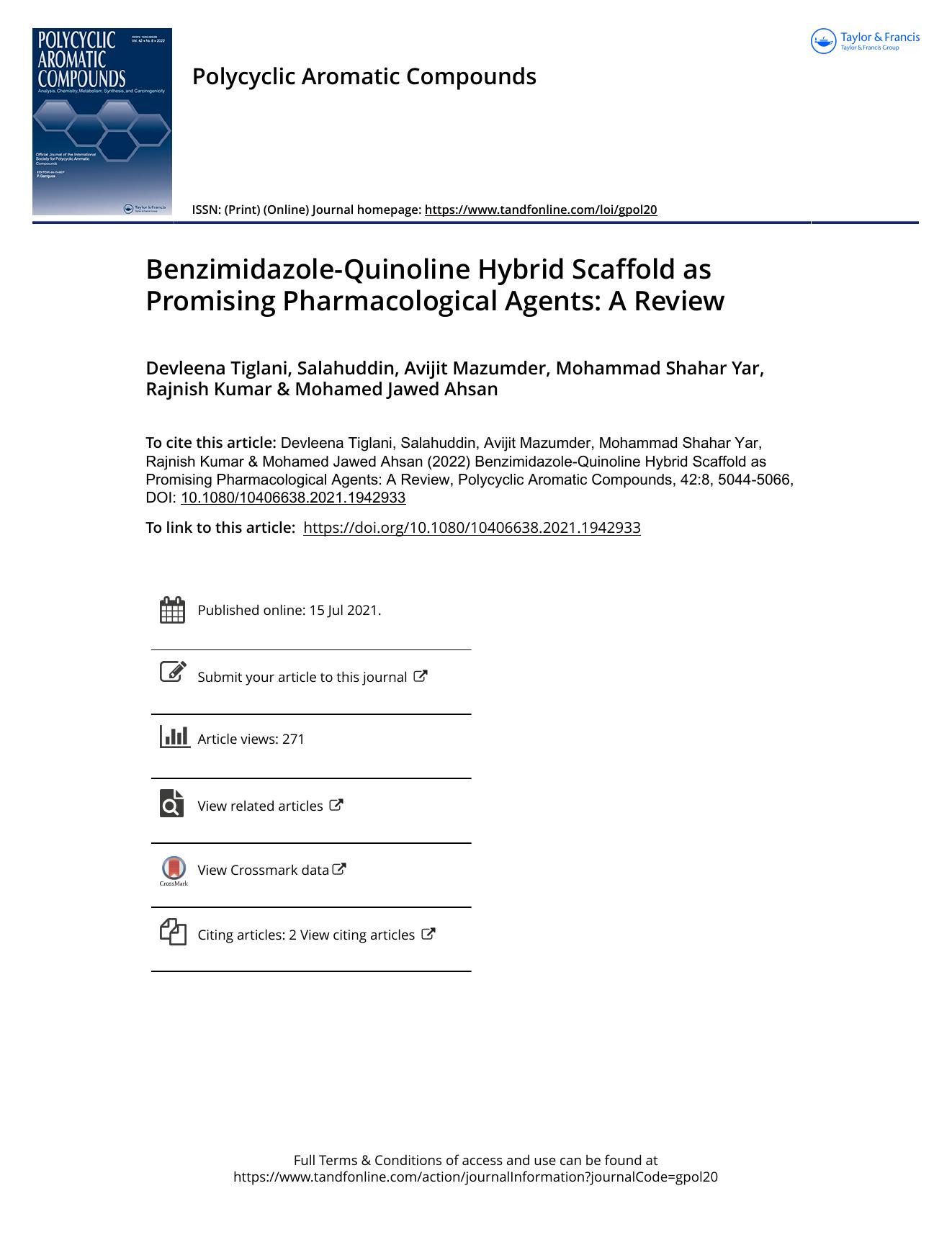 Benzimidazole-Quinoline Hybrid Scaffold as Promising Pharmacological Agents: A Review by Tiglani Devleena & Mazumder Avijit & Yar Mohammad Shahar & Kumar Rajnish & Ahsan Mohamed Jawed