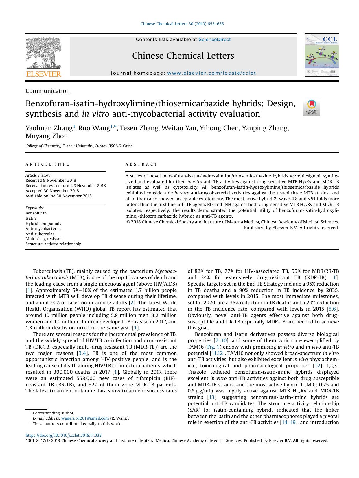 Benzofuran-isatin-hydroxyliminethiosemicarbazide hybrids: Design, synthesis and in vitro anti-mycobacterial activity evaluation by Yaohuan Zhang