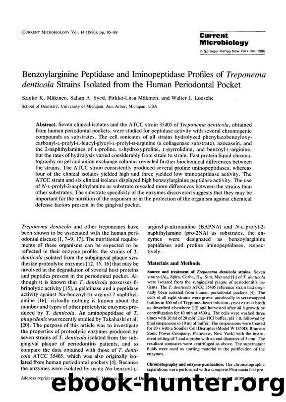 Benzoylarginine peptidase and iminopeptidase profiles of <Emphasis Type="Italic">Treponema denticola <Emphasis> strains isolated from the human periodontal pocket by Unknown