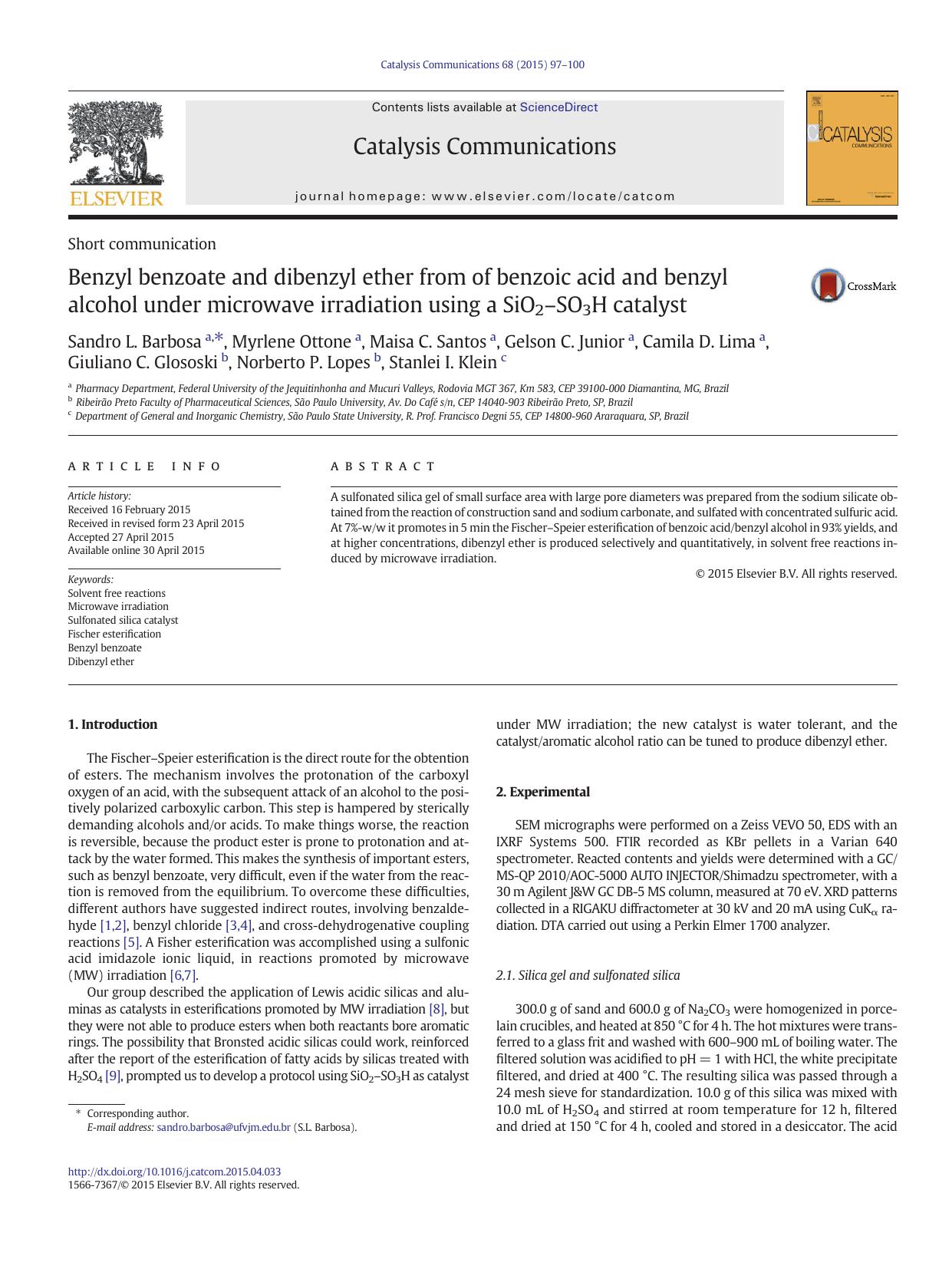 Benzyl benzoate and dibenzyl ether from of benzoic acid and benzyl alcohol under microwave irradiation using a SiO2âSO3H catalyst by unknow