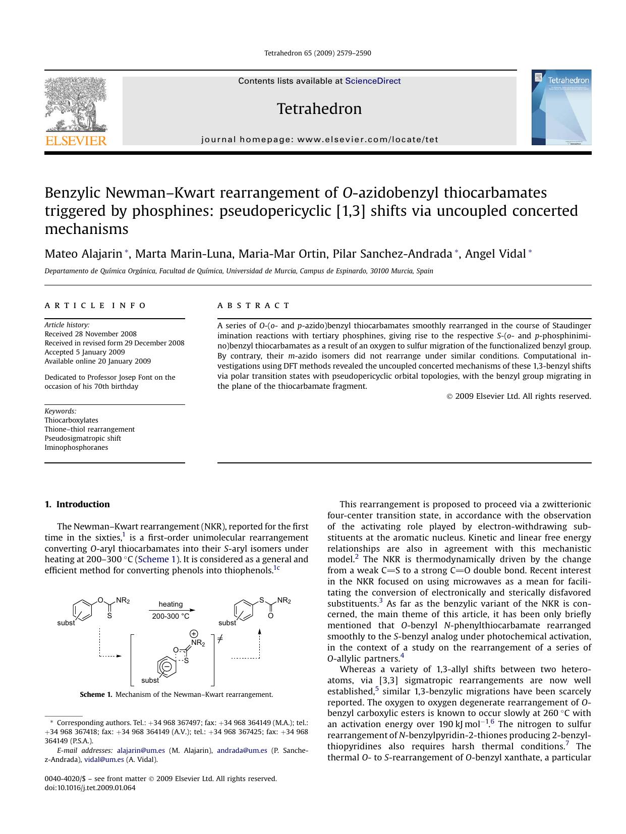 Benzylic Newman-Kwart rearrangement of O-azidobenzyl thiocarbamates triggered by phosphines: pseudopericyclic [1,3] shifts via uncoupled concerted mechanisms by Mateo Alajarin; Marta Marin-Luna; Maria-Mar Ortin; Pilar Sanchez-Andrada; Angel Vidal