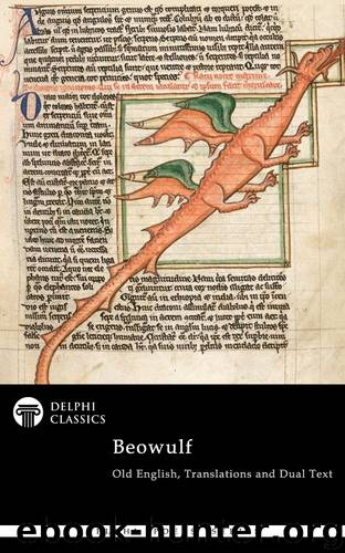 Beowulf - Delphi Poets Series by Beowulf