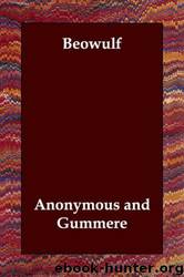 Beowulf by Anonymous; Gummere