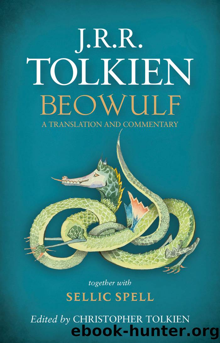 Beowulf by J.R.R. Tolkien;Christopher Tolkien;