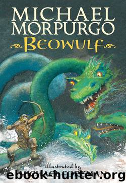 Beowulf by Michael Morpurgo
