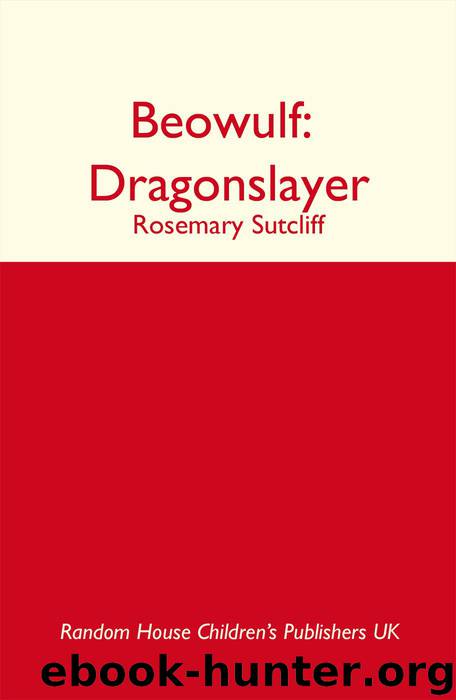 Beowulf by Rosemary Sutcliff