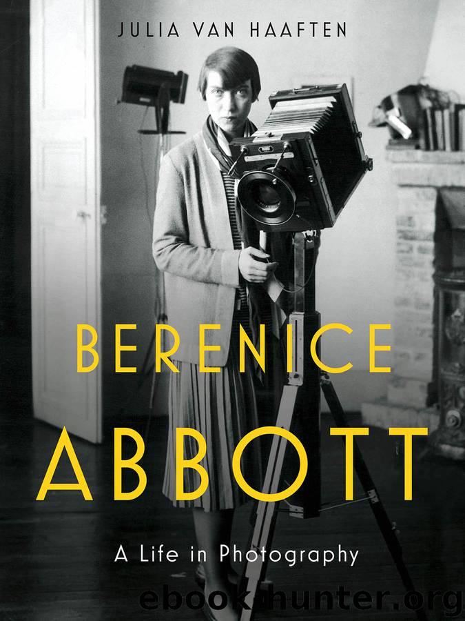 Berenice Abbott by Julia Van Haaften
