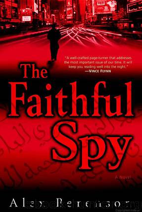 Berenson, Alex - John Wells 01 - The Faithful Spy by Berenson Alex