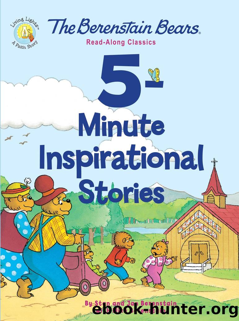 Berenstain Bears 5-Minute Inspirational Stories by Stan Jan Berenstain and Mike Berenstain