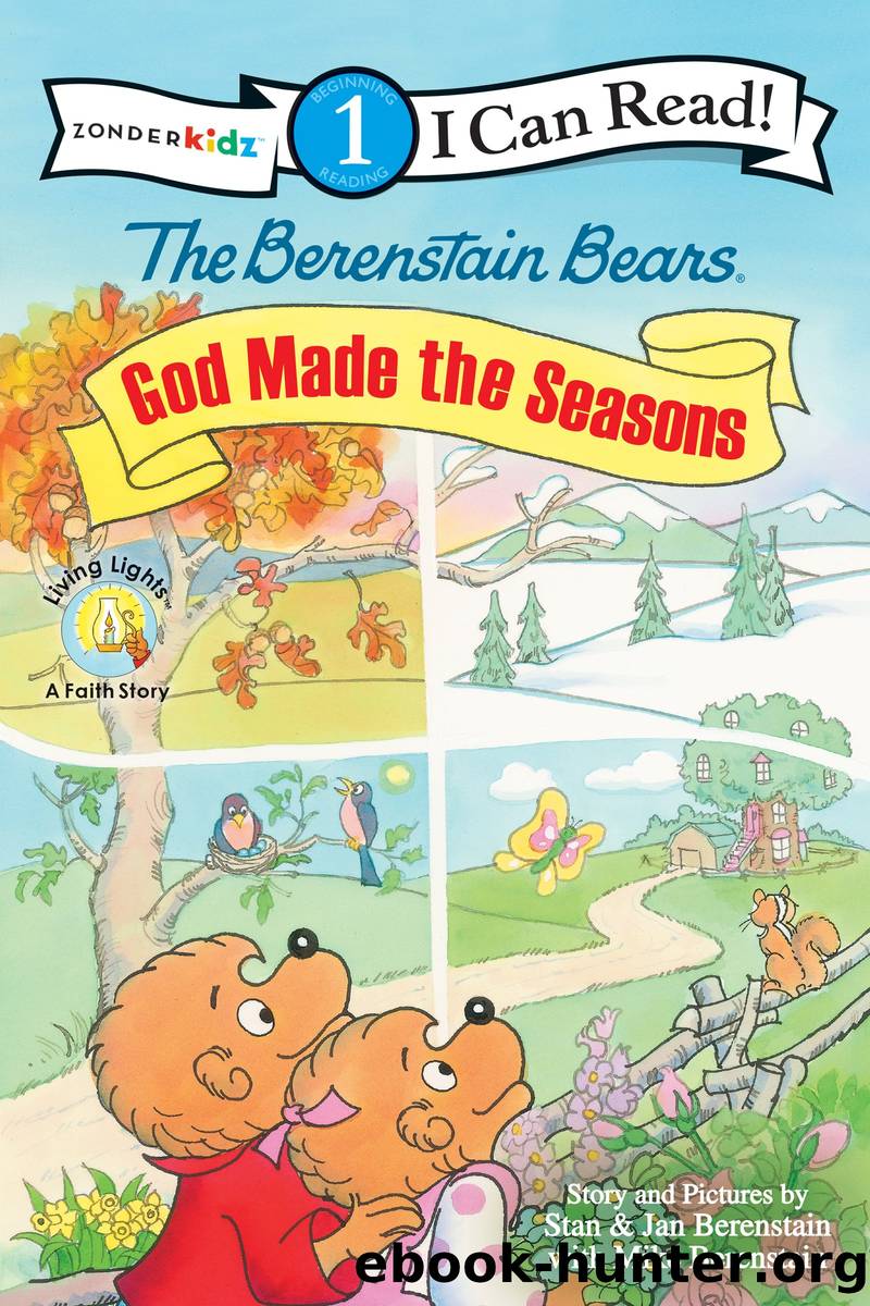 Berenstain Bears, God Made the Seasons by Stan and Jan Berenstain