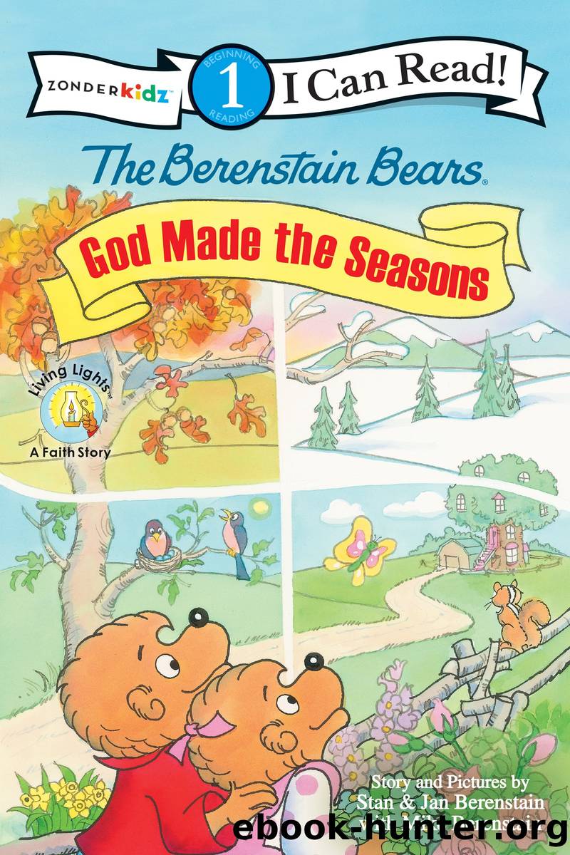 Berenstain Bears, God Made the Seasons by Stan and Jan Berenstain