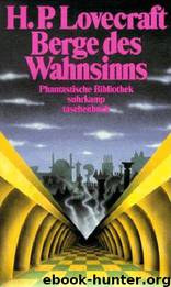 Berge des Wahnsinns: 2 Horrorgeschichten by Howard P. Lovecraft