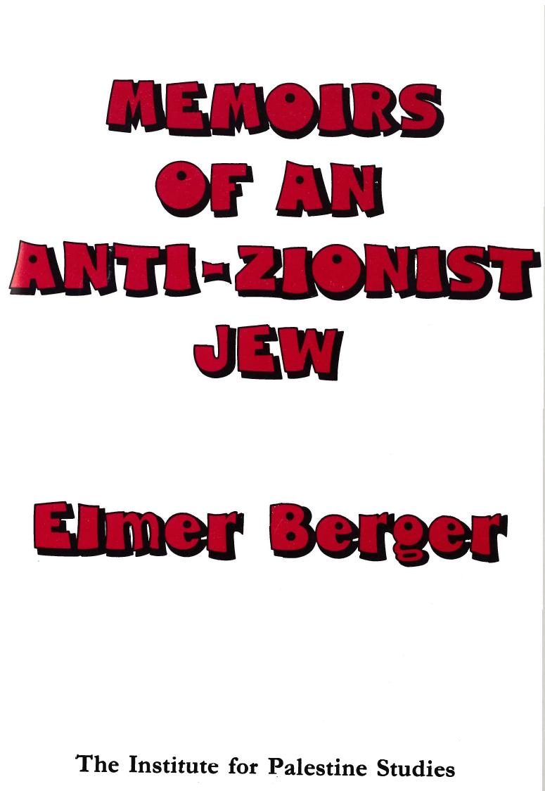 Berger by Memoirs of an Anti-Zionist Jew (1978)