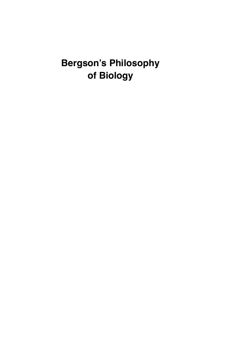Bergson's Philosophy of Biology by Tano Posteraro