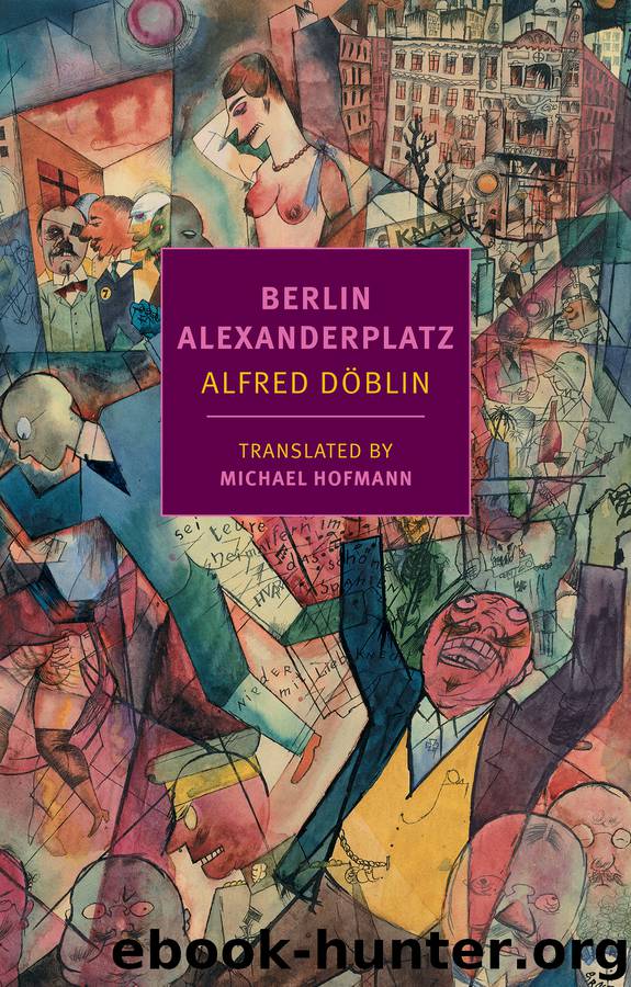 Berlin Alexanderplatz by Alfred Doblin