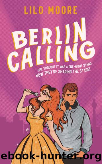 Berlin Calling by Moore Lilo
