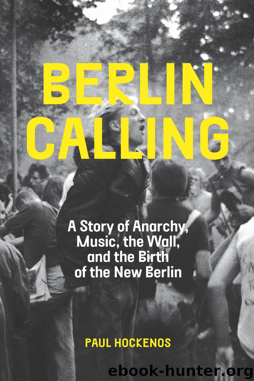 Berlin Calling by Paul Hockenos