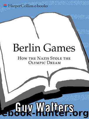 Berlin Games by Guy Walters