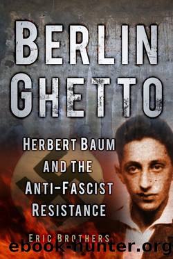 Berlin Ghetto by Eric Brothers