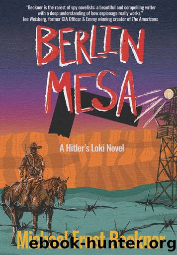 Berlin Mesa by Michael Frost Beckner