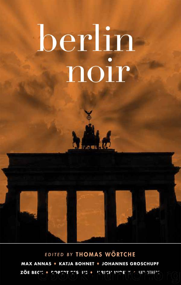 Berlin Noir by Thomas Wörtche