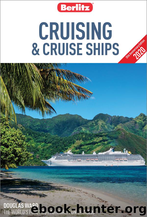 Berlitz Cruising and Cruise Ships 2020 (Travel Guide eBook) by Berlitz
