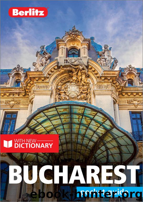 Berlitz Pocket Guide Bucharest (Travel Guide eBook) by Berlitz